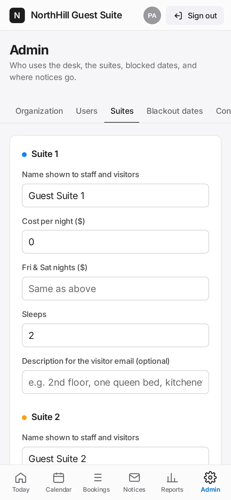 Guest Suite: Tap Suites. Name each suite, enter the nightly rate, the Friday & Saturday rate and how many it sleeps. Save suites and rates.